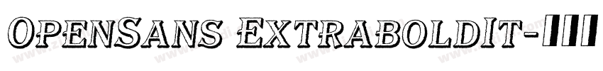 OpenSans ExtraboldIt字体转换